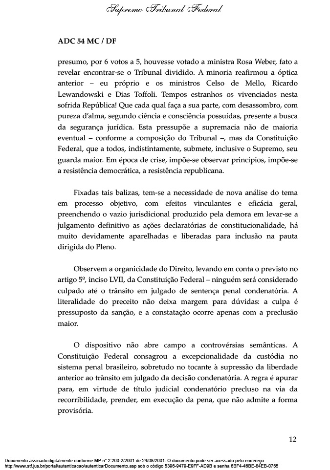 Leia a íntegra da decisão de Marco Aurélio Mello sobre 2ª instância